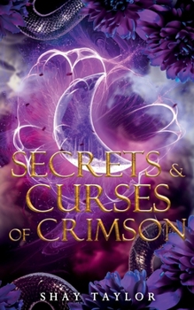 Secrets & Curses of Crimson (Secrets & Curses Series)