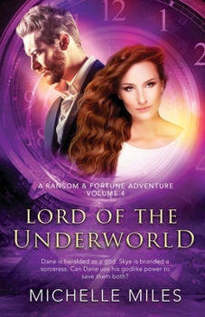 Lord of the Underworld : A Ransom and Fortune Adventure - Book  of the Ransom & Fortune Adventure Series