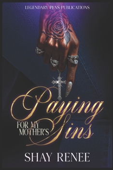 Paperback Paying for my Mother's Sins: Standalone Book