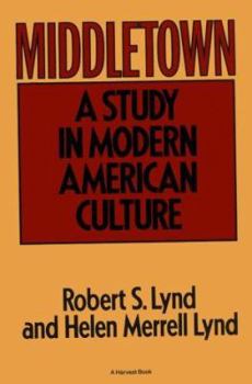Paperback Middletown: A Study in Modern American Culture Book