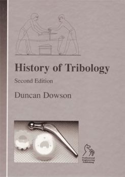 Hardcover History of Tribology Book