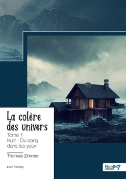 Paperback La colère des univers - Tome 1 [French] Book