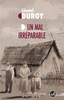 Paperback Un mal irréparable [French] Book