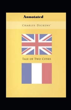 Paperback A Tale of Two Cities Annotated Book