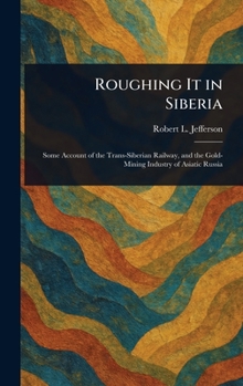 Hardcover Roughing It in Siberia Book