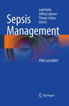 Paperback Sepsis Management: PIRO and MODS Book