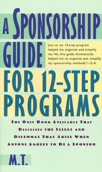 Paperback A Sponsorship Guide for 12-Step Programs Book