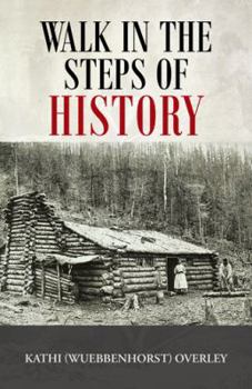 Paperback Walk in the Steps of History Book