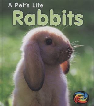 Rabbits - Book  of the A Pet’s Life