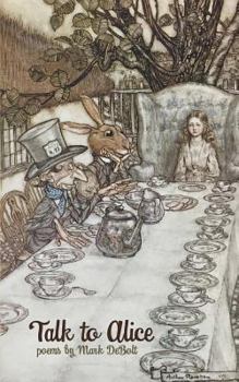 Paperback Talk to Alice: poems Book