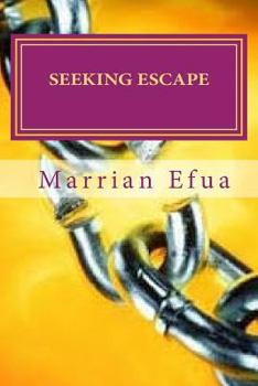 Paperback Seeking ESCAPE: A Path to Personal P.O.W.E.R. Book