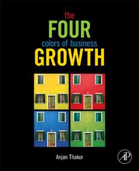 Paperback The Four Colors of Business Growth Book