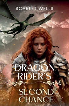 Paperback Dragon Rider's Second Chance Book
