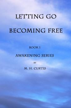 Letting Go Becoming Free