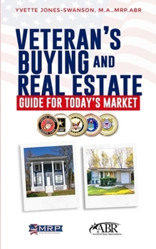 Paperback Veteran's Buying and Real Estate Guide for Today's Market Book