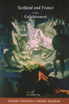 Hardcover Scotland and France in the Enlightenment Book