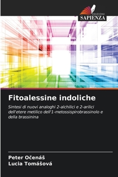 Fitoalessine indoliche (Italian Edition)