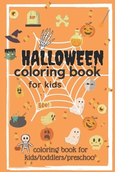 Paperback halloween coloring book for kids: a collection of 30 coloring page for your kids to enjoy the halloween on his way. Book