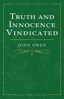 Truth and Innocence Vindicated