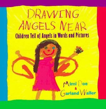 Hardcover Drawing Angels Near: Drawing Angels Near Book