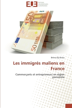 Paperback Les immigrés maliens en france [French] Book