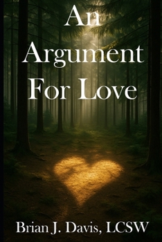 Paperback An Argument For Love Book