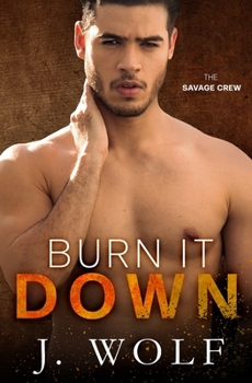 Paperback Burn it Down: A High School Enemies-to-lovers Romance Book