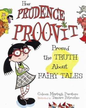 Hardcover How Prudence Proovit Proved the Truth about Fairy Tales Book
