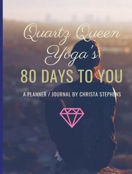 Hardcover 80 Days To You: A Journal / Planner Book