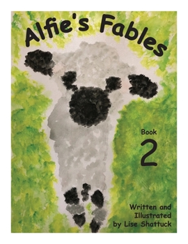 Paperback Alfie's Fables: Book 2 Book