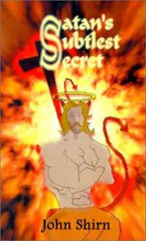 Paperback Satan's Subtlest Secret Book