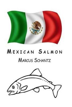 Paperback Mexican Salmon Book