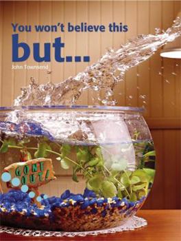 Paperback You Won't Believe This But...level 3 (Hodder Reading Project) Book