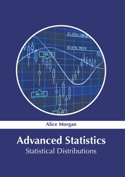 Hardcover Advanced Statistics: Statistical Distributions Book