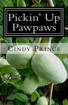 Paperback Pickin' Up Pawpaws Book