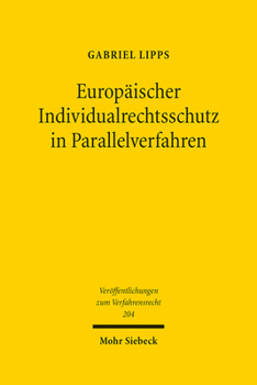 Hardcover Europaischer Individualrechtsschutz in Parallelverfahren [German] Book