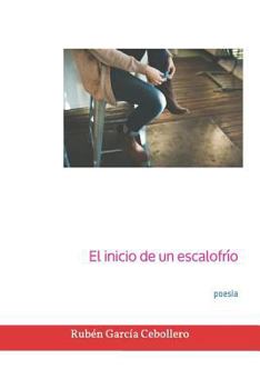 Paperback El inicio de un escalofrío [Spanish] Book