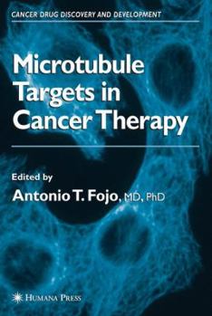 Hardcover The Role of Microtubules in Cell Biology, Neurobiology, and Oncology [With CDROM] Book