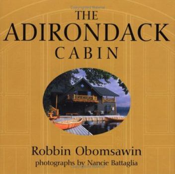 Hardcover The Adirondack Cabin Book