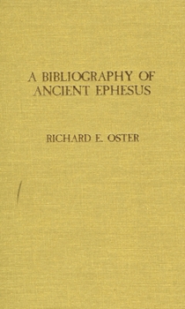 Hardcover Bibliography of Ancient Ephesus Book