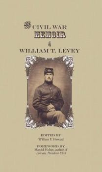 Paperback Civil War Memoir and William T. Levey Book
