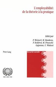 Paperback L'Employabilité de la Théorie À La Pratique: de la Théorie À La Pratique [French] Book