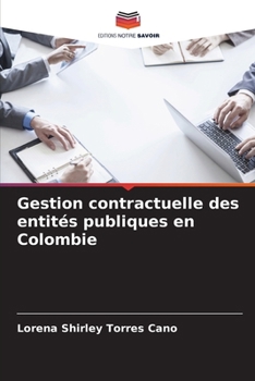 Paperback Gestion contractuelle des entités publiques en Colombie [French] Book