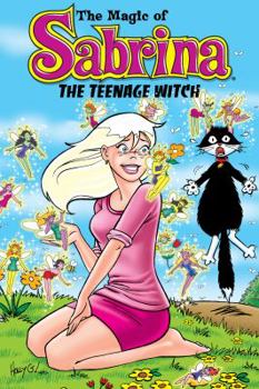 Magic of Sabrina the Teenage Witch - Book #15 of the Archie & Friends All-Stars