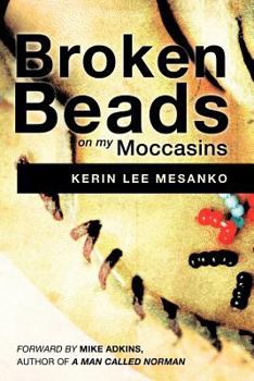 Paperback Broken Beads on My Moccasins Book