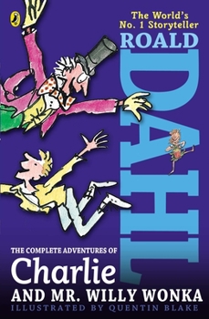 Charlie and the Chocolate Factory / Charlie and the Great Glass Elevator - Book  of the Charlie Bucket