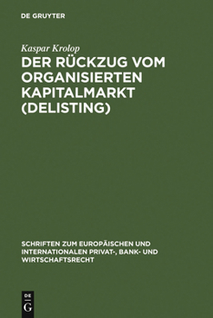 Hardcover Der Rückzug vom organisierten Kapitalmarkt (Delisting) [German] Book