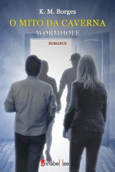 Paperback O Mito da Caverna: Wormhole [Portuguese] Book