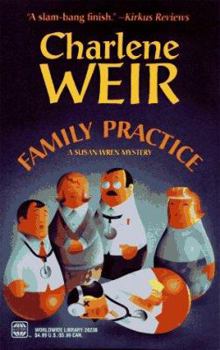 Family Practice - Book #3 of the Susan Wren
