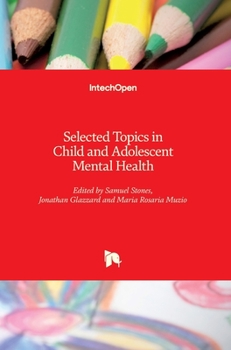 Hardcover Selected Topics in Child and Adolescent Mental Health Book